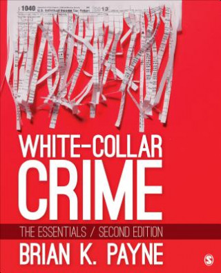 Książka White-Collar Crime Brian K Payne