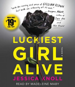 Audio Luckiest Girl Alive Jessica Knoll