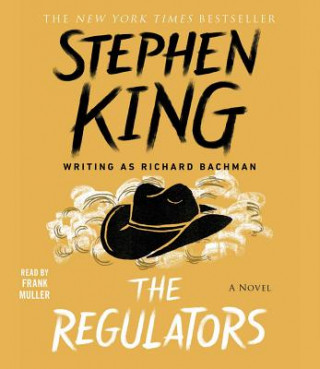 Hanganyagok The Regulators Stephen King