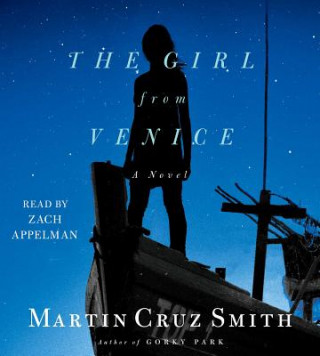 Audio The Girl from Venice Martin Cruz Smith