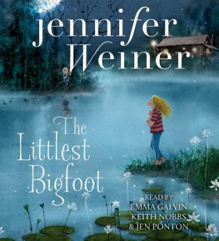 Audio The Littlest Bigfoot Jennifer Weiner