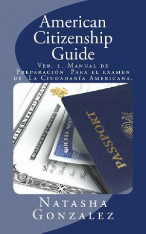 Book American Citizenship Guide Natasha Gonzalez