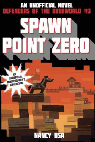 Knjiga Spawn Point Zero Nancy Osa