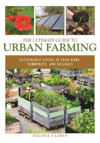 Carte Ultimate Guide to Urban Farming Nicole Faires