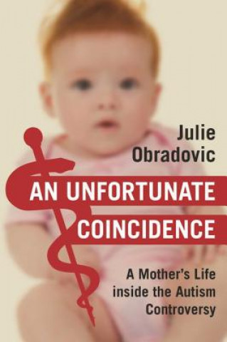 Könyv Unfortunate Coincidence Julie Obradovic