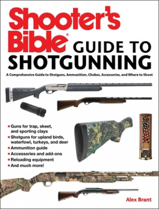 Książka Shooter's Bible Guide to Sporting Shotguns Alex Brant