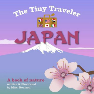 Książka Tiny Traveler: Japan Misti Kenison