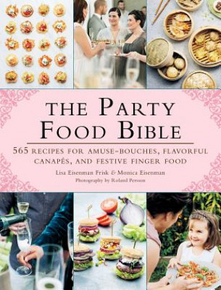Carte The Party Food Bible Lisa Eisenman Frisk