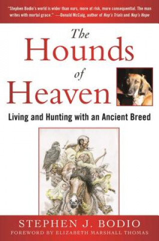 Kniha Hounds of Heaven Stephen Bodio