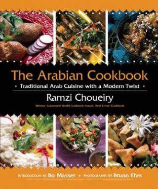 Carte The Arabian Cookbook Ramzi Choueiry