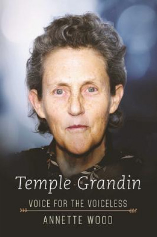 Knjiga Temple Grandin Annette Wood