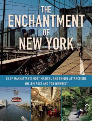 Kniha The Enchantment of New York Willem Post