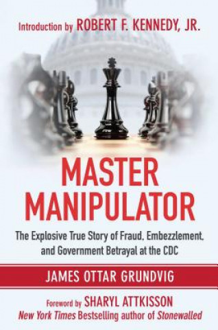 Kniha Master Manipulator James Ottar Grundvig