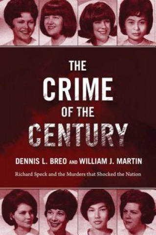 Carte The Crime of the Century Dennis L. Breo