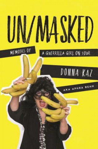 Könyv UN/MASKED Donna Kaz