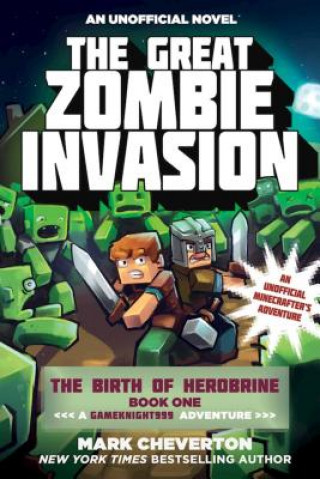 Kniha Great Zombie Invasion Mark Cheverton