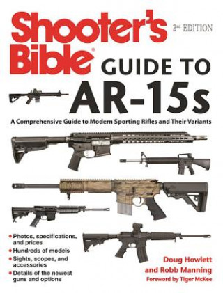 Книга Shooter's Bible Guide to Ar-15s Doug Howlett