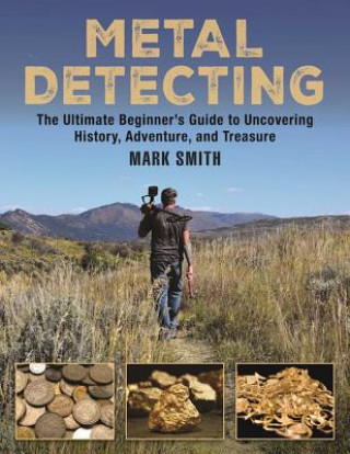 Книга Metal Detecting Mark Smith