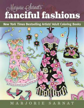Kniha Marjorie Sarnat's Fanciful Fashions Marjorie Sarnat
