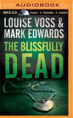 Digital The Blissfully Dead Louise Voss