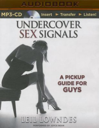 Audio Undercover Sex Signals Leil Lowndes