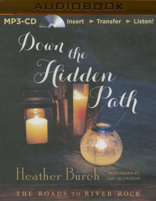 Digital Down the Hidden Path Heather Burch