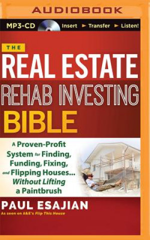 Digital The Real Estate Rehab Investing Bible Paul Esajian