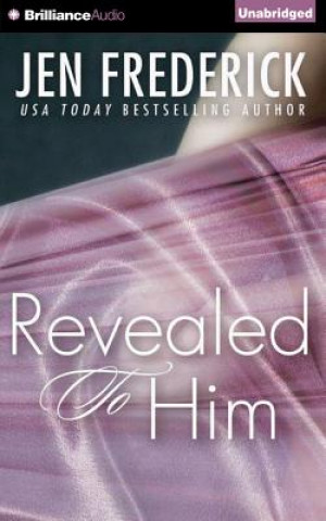 Audio Revealed to Him Jen Frederick