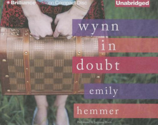 Audio Wynn in Doubt Emily Hemmer