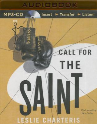 Digital Call for the Saint Leslie Charteris