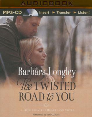 Digital The Twisted Road to You Barbara Longley