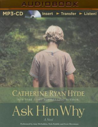 Digital Ask Him Why Catherine Ryan Hyde