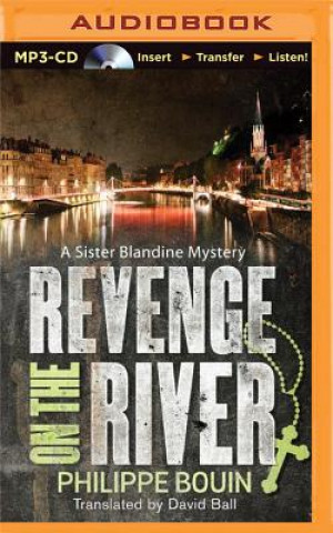 Digital Revenge on the River Philippe Bouin