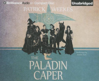 Audio The Paladin Caper Patrick Weekes