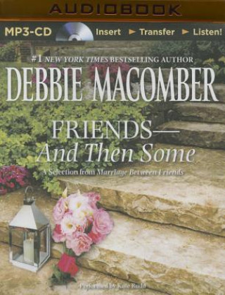 Digital Friends - and Then Some Debbie Macomber