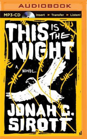 Digital This Is the Night Jonah C. Sirott