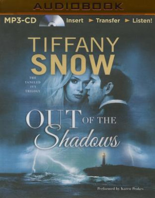 Digital Out of the Shadows Tiffany Snow