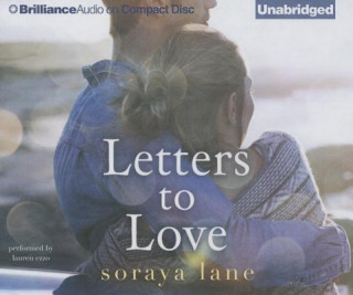 Audio Letters to Love Soraya Lane