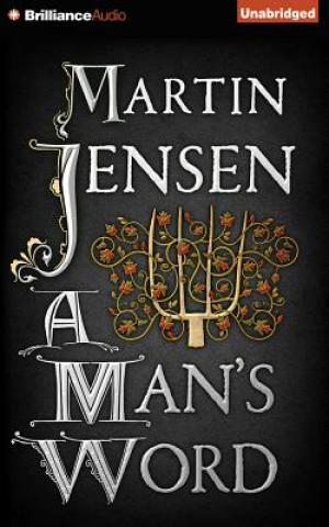 Audio A Man's Word Martin Jensen