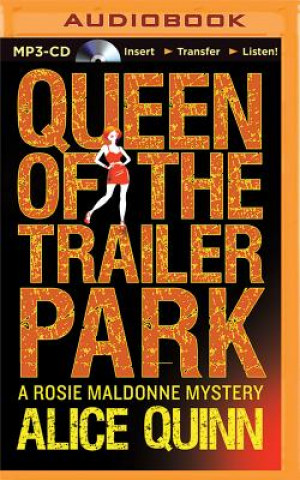 Digital Queen of the Trailer Park Alice Quinn