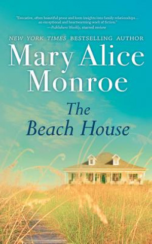 Audio The Beach House Mary Alice Monroe
