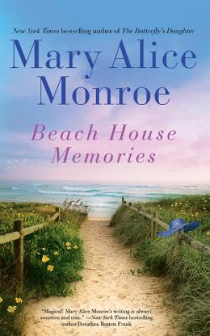 Audio Beach House Memories Mary Alice Monroe