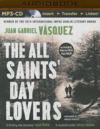 Digital The All Saints' Day Lovers Juan Gabriel Vásquez