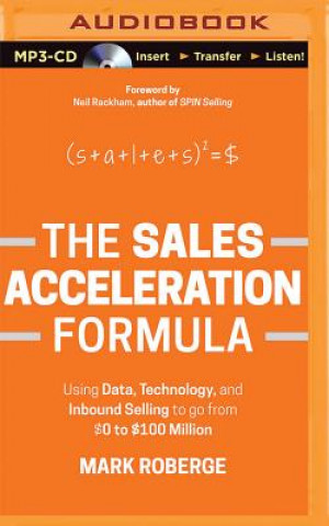 Digital The Sales Acceleration Formula Mark Roberge