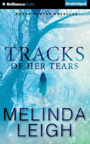 Audio Tracks of Her Tears Melinda Leigh