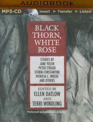 Digital Black Thorn, White Rose Ellen Datlow