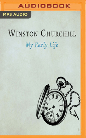 Audio My Early Life Winston Churchill