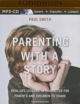 Digital Parenting With a Story Paul Smith