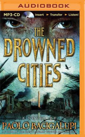 Digital The Drowned Cities Paolo Bacigalupi