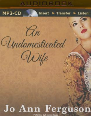 Digital An Undomesticated Wife Jo Ann Ferguson